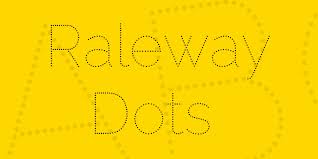 Font Raleway Dots