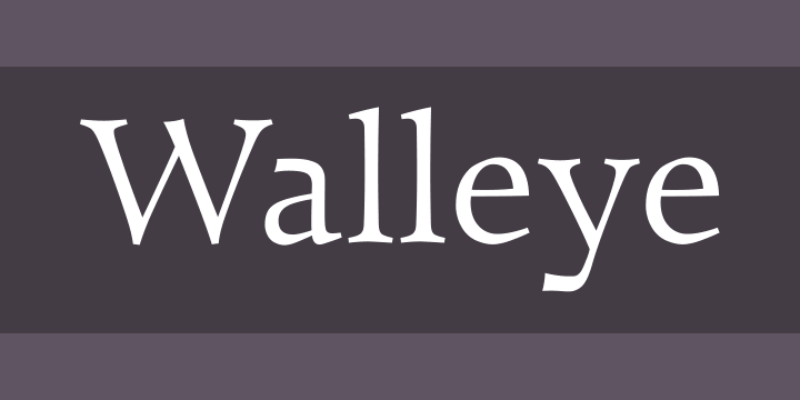 Font Walleye