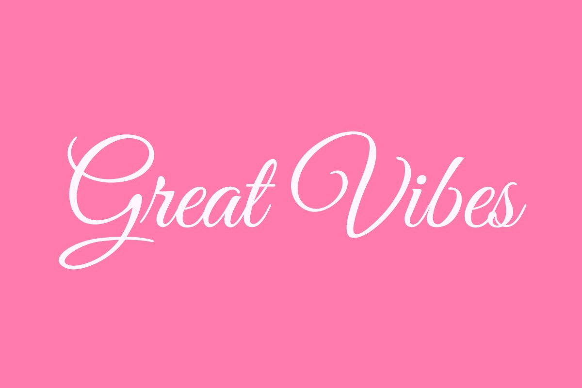 Font Great Vibes