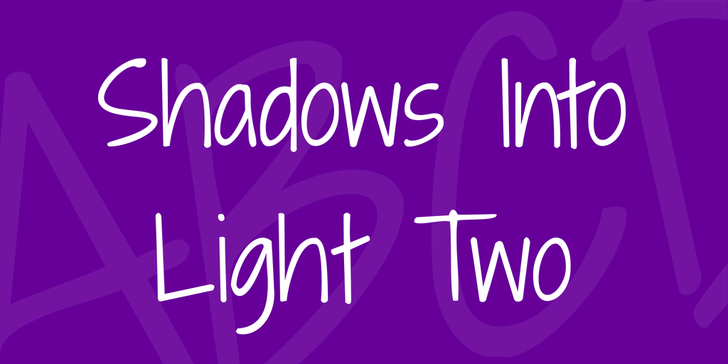 Font Shadows Into Light Two
