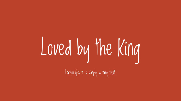 Font Loved by the King