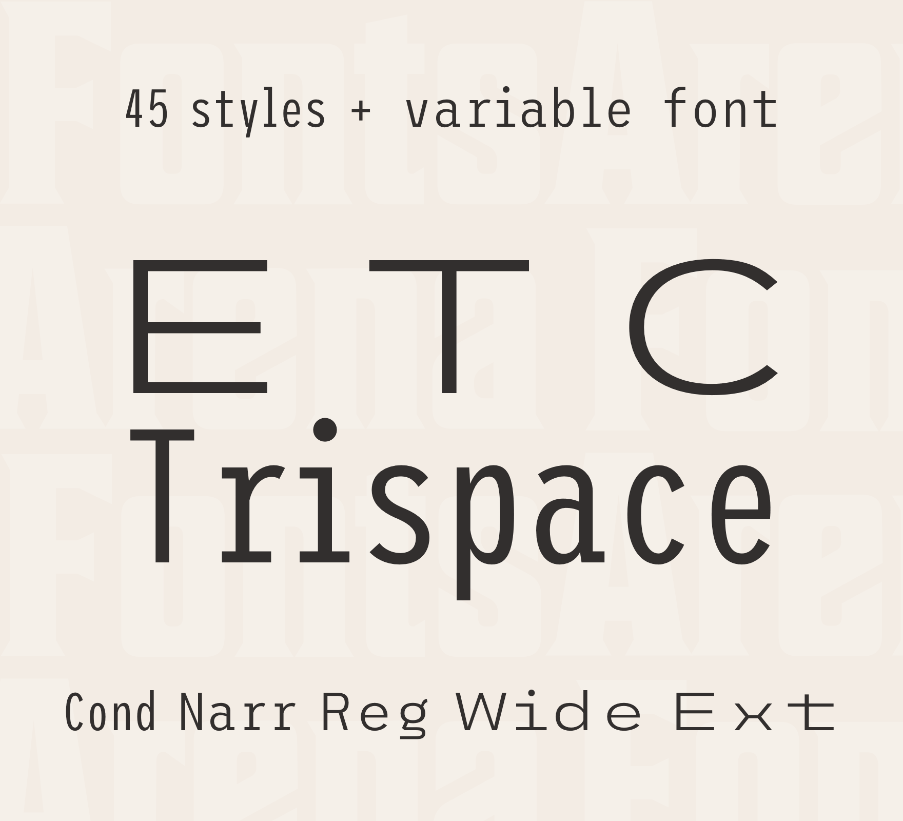 Font ETC Trispace