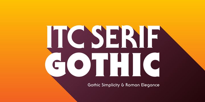 Font ITC Serif Gothic