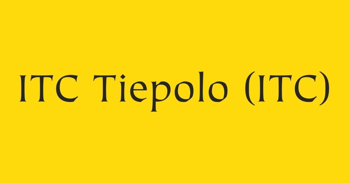 Font ITC Tiepolo