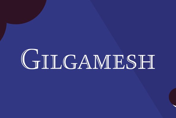 Font Gilgamesh