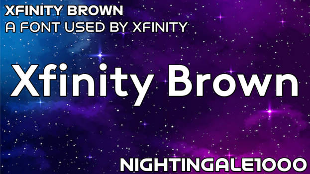 Font Xfinity Brown