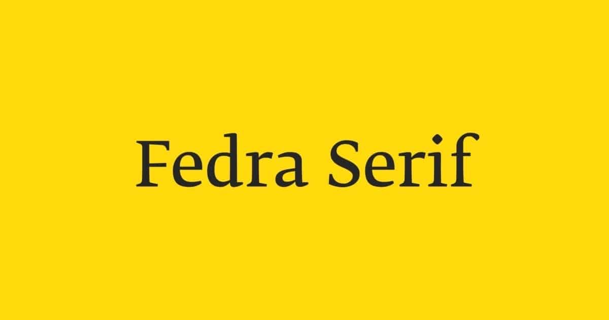 Font Fedra Serif