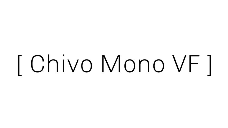 Font Chivo Mono