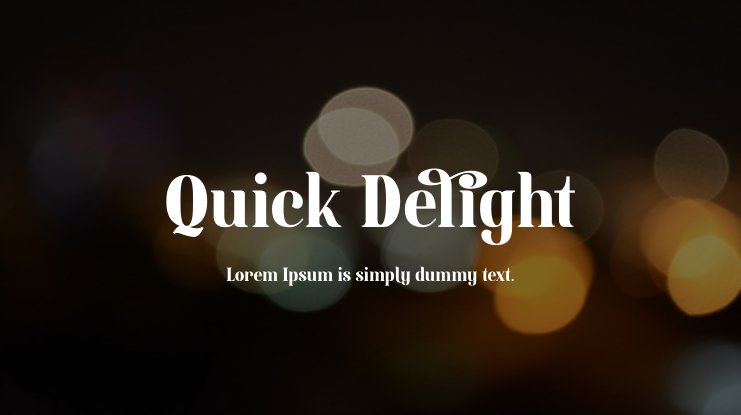 Font Quick Delight