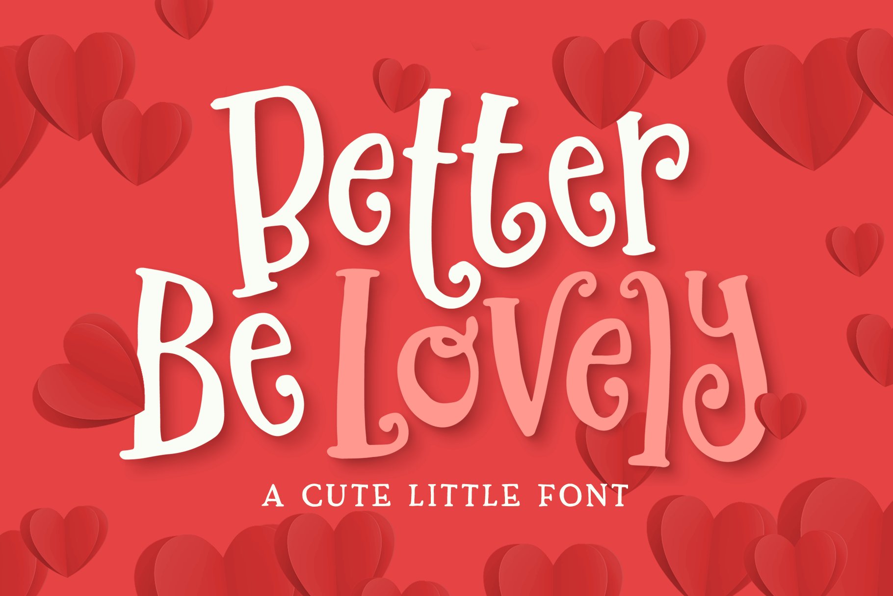 Font Better Be Lovely