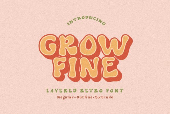 Font Grow Fine
