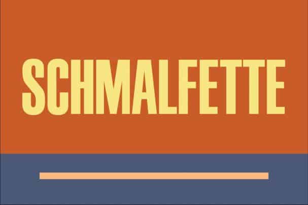 Schmalfette