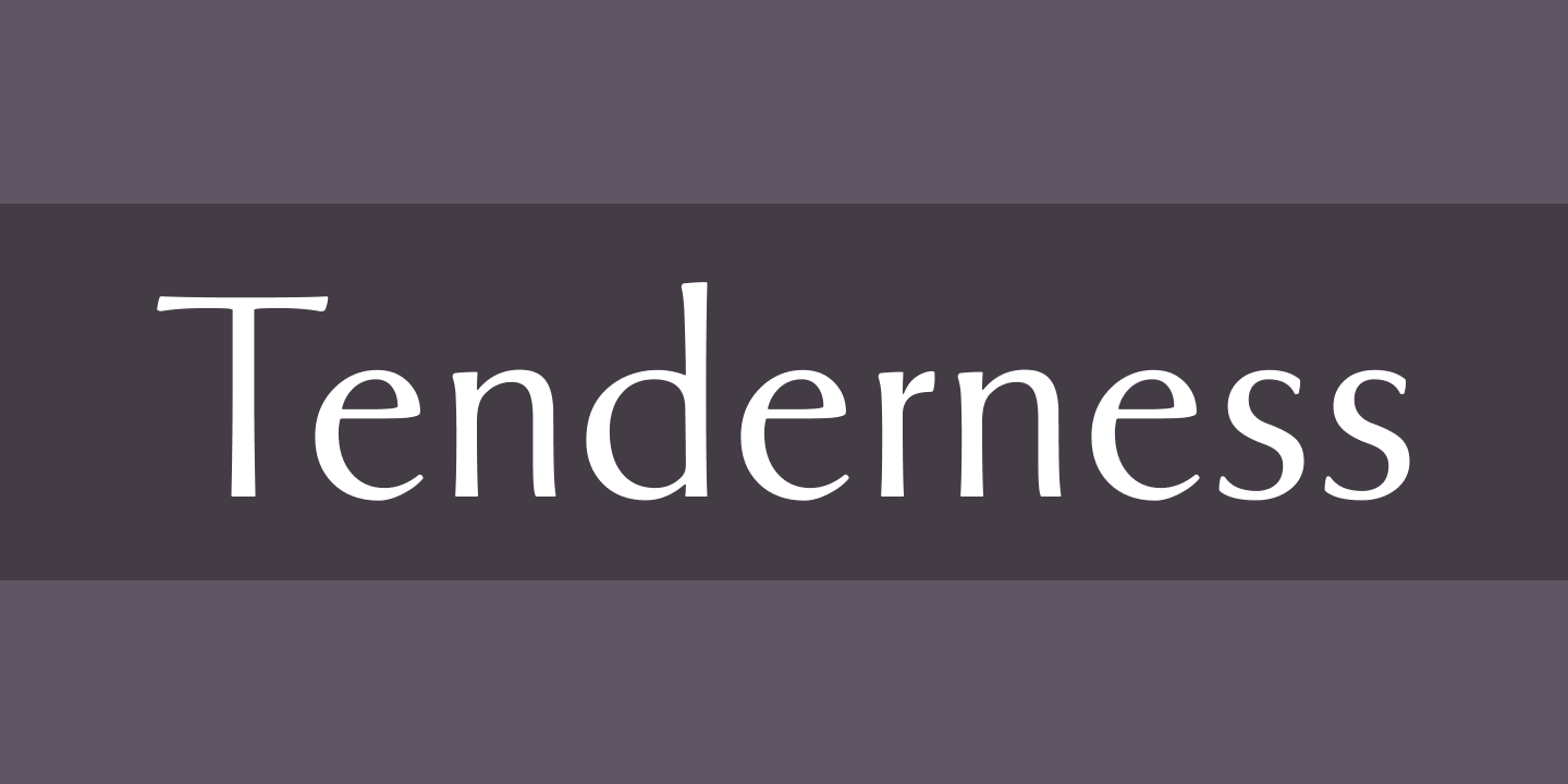 Font Tenderness