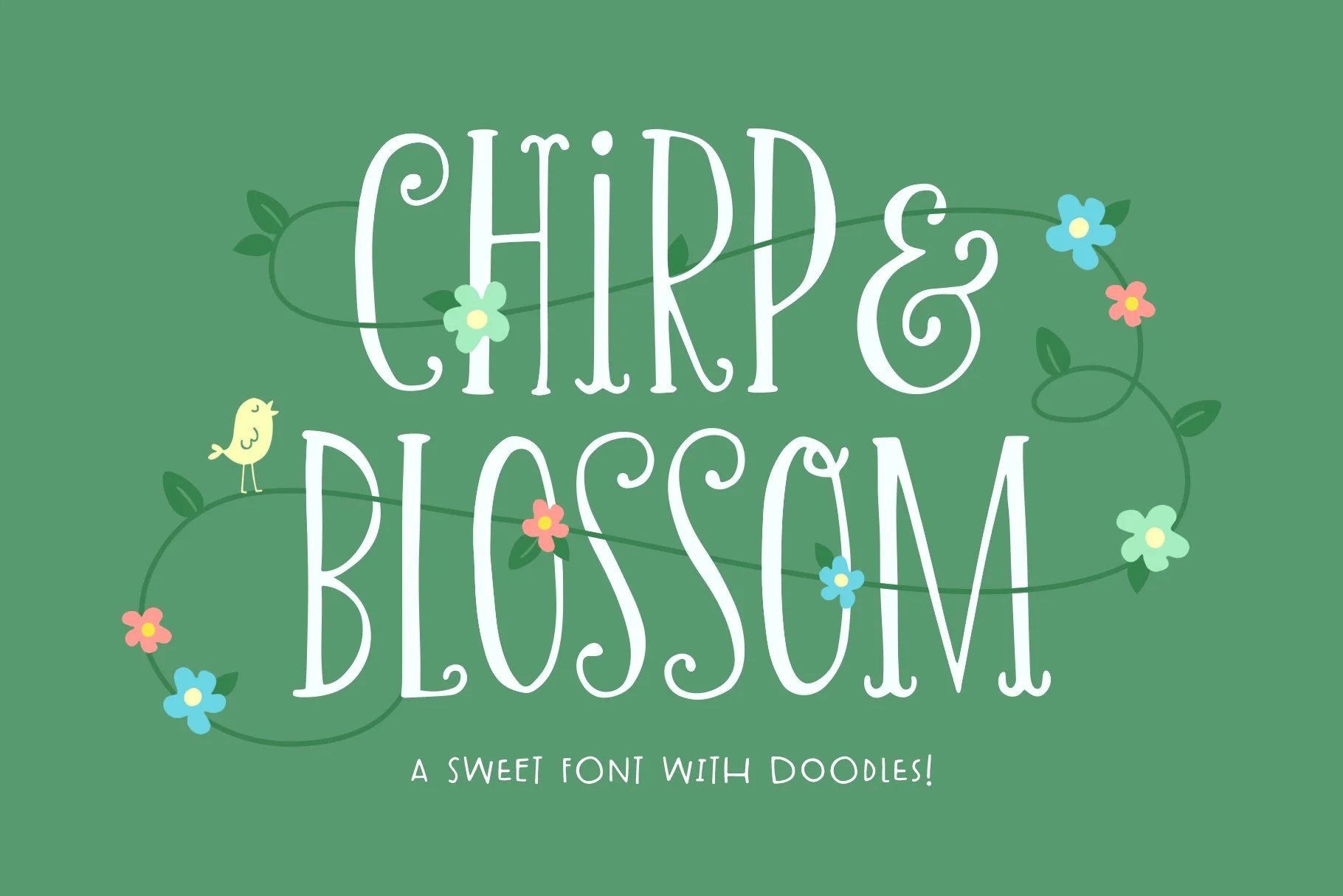 Font Chirp And Blossom