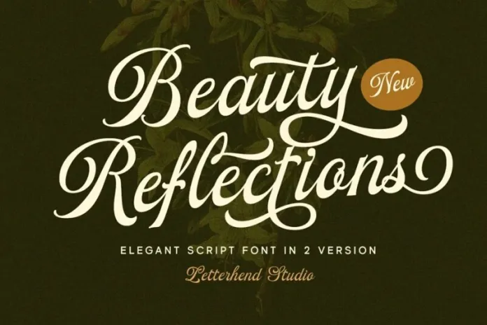 Font Beauty Reflections
