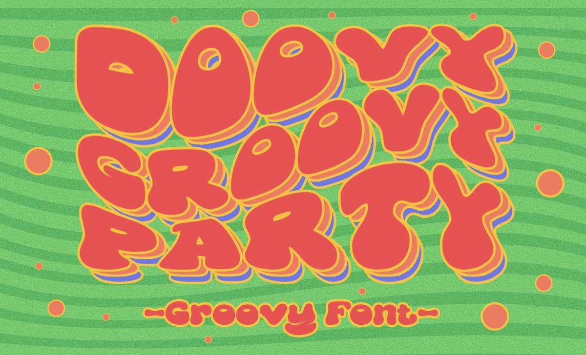 Font Doovy Groovy Party