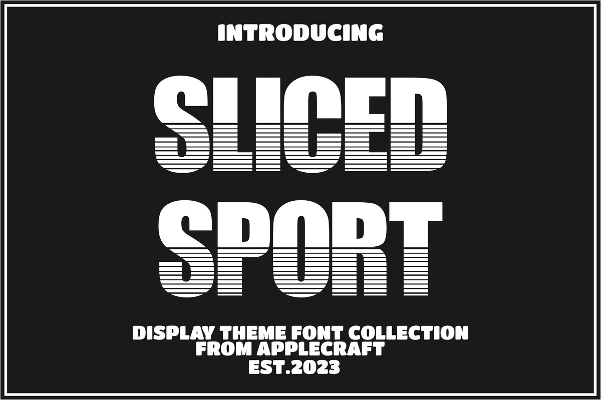 Font Sliced Sport