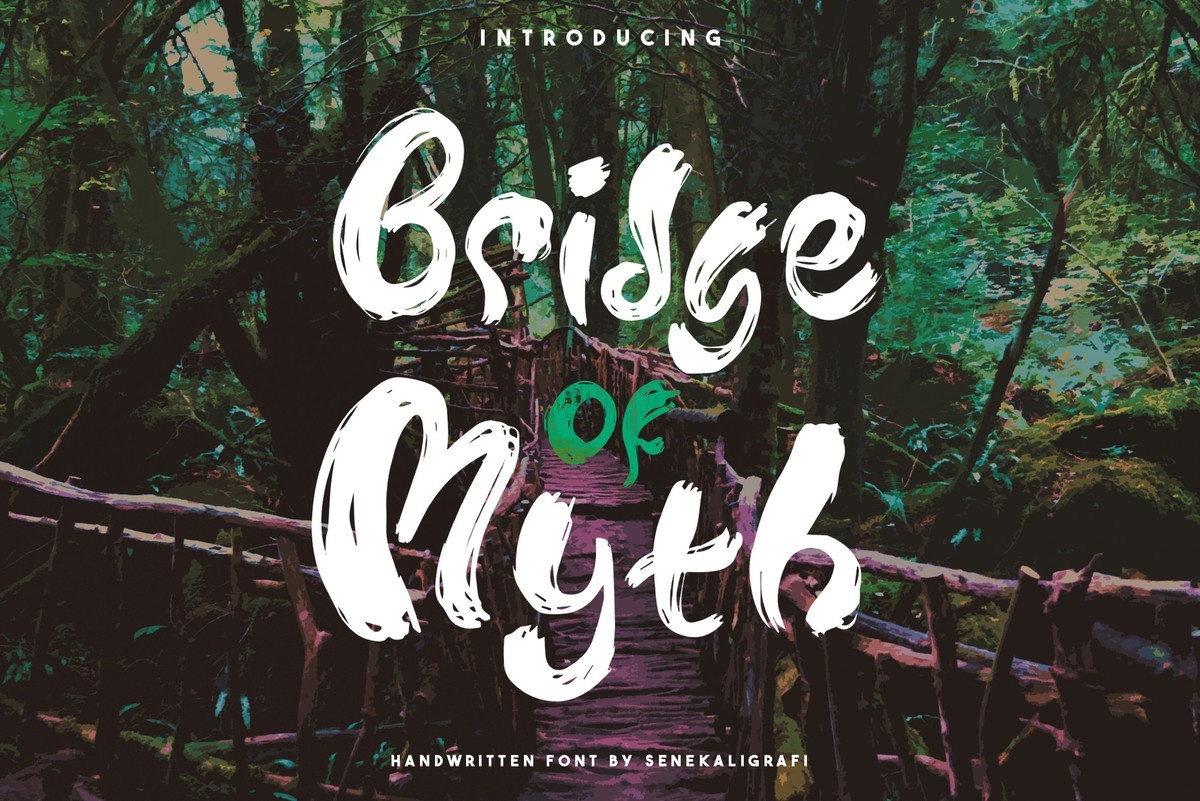 Font Bridge of Myth