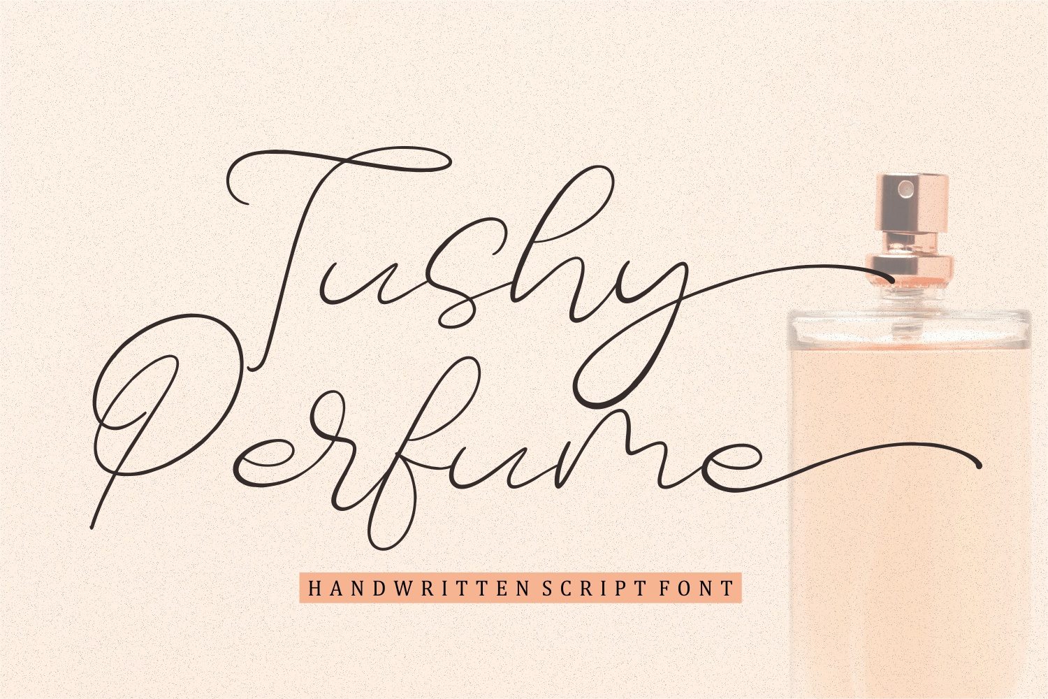 Font Tushy Perfume