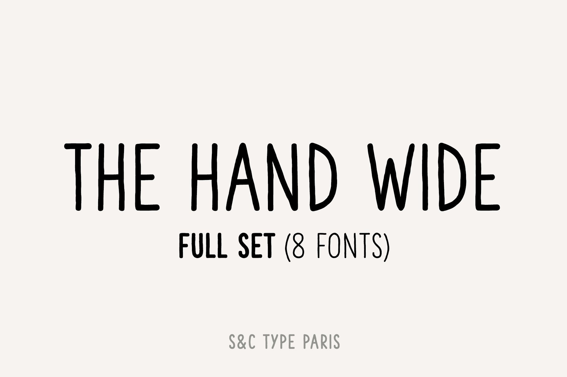 Font The Hand Wide