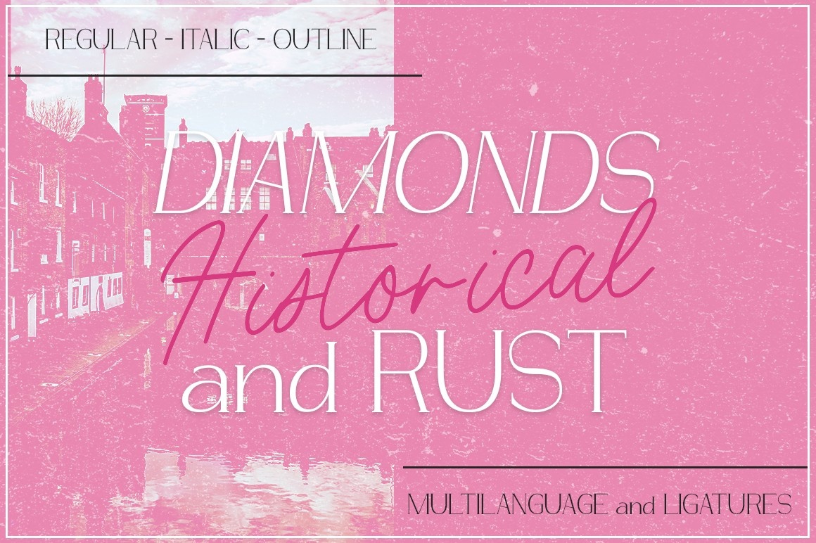 Font Diamonds and Rust Historical