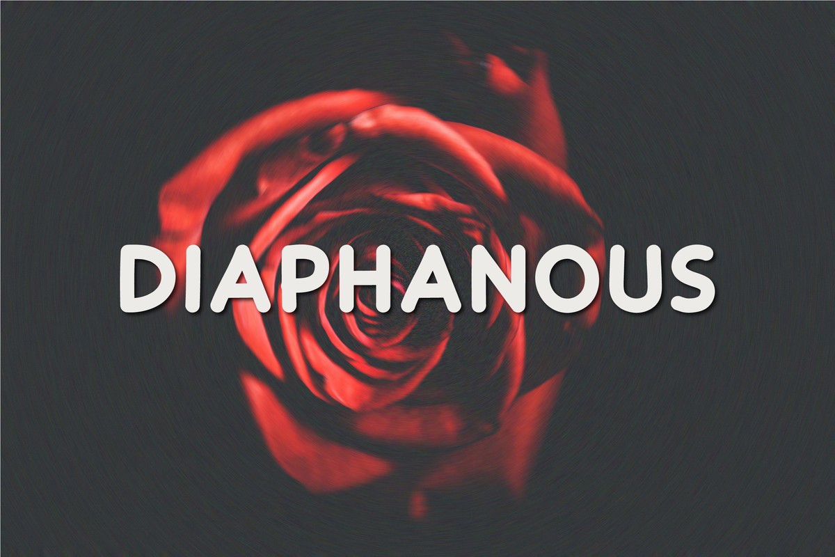 Font Diaphanous