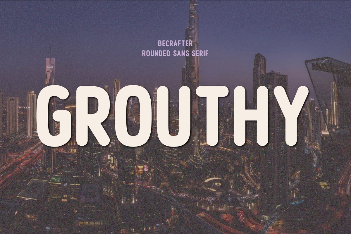 Font Grouthy Rounded
