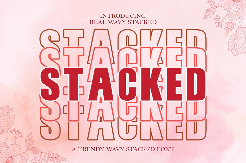 Font Stacked