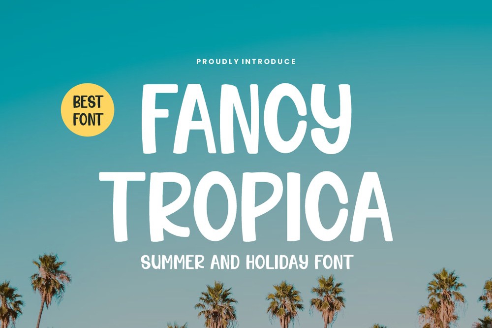 Font Fancy Tropica