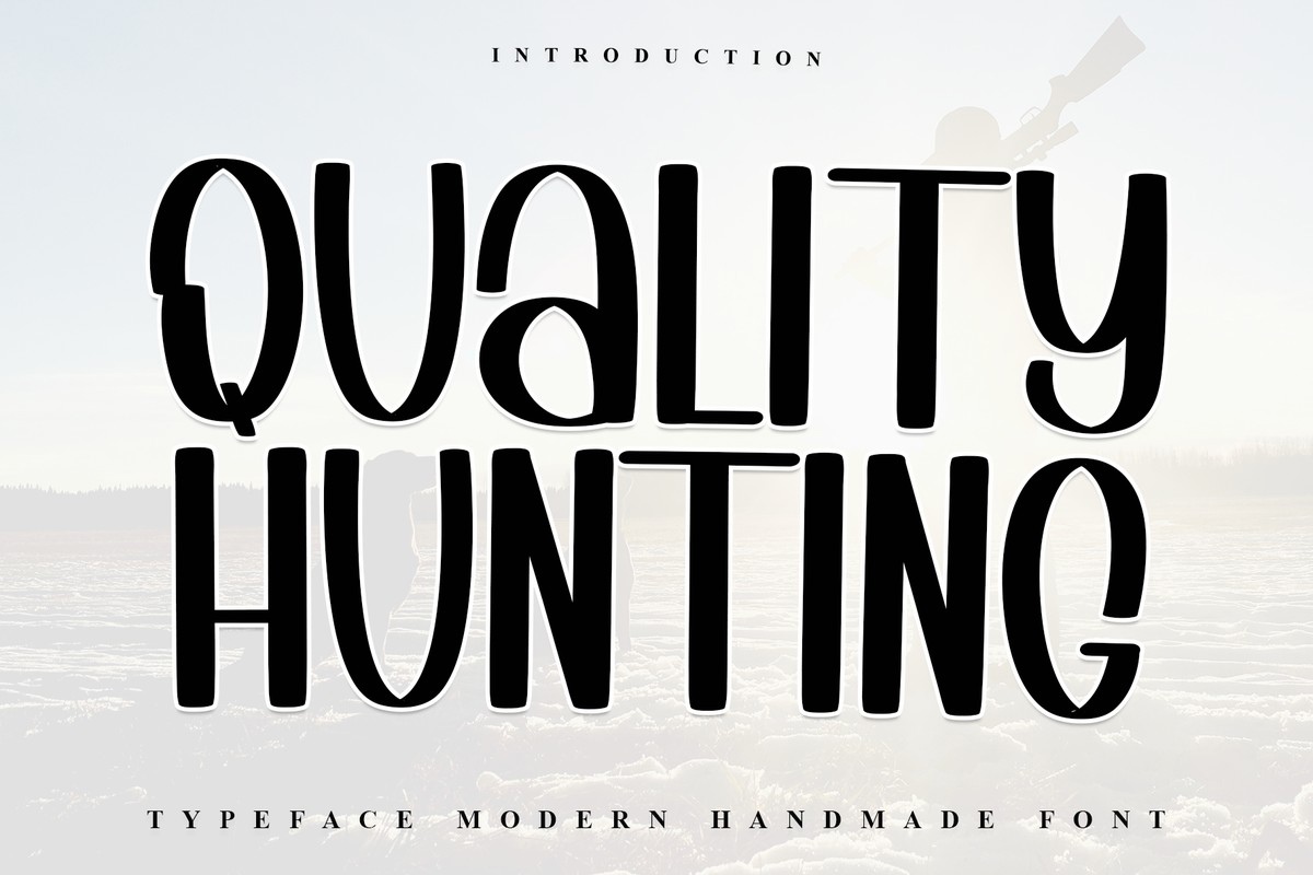 Quality Hunting