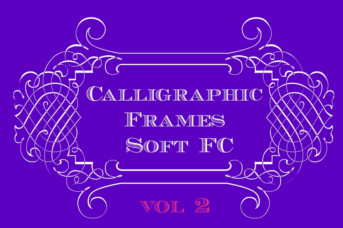 Font Calligrapic Frames Soft FC Pack