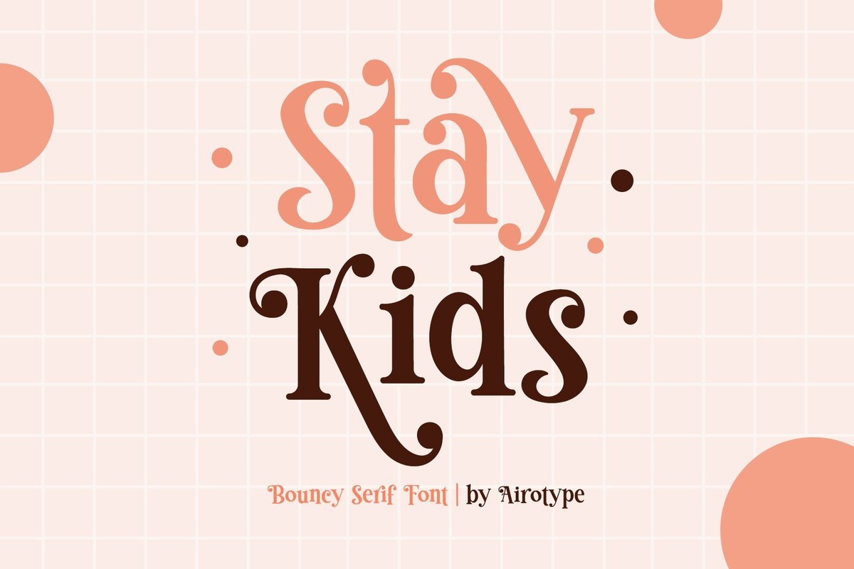 Font Stay Kids