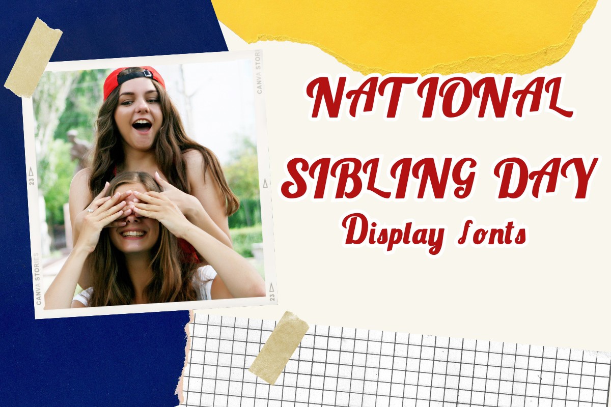 Font National Sibling Day