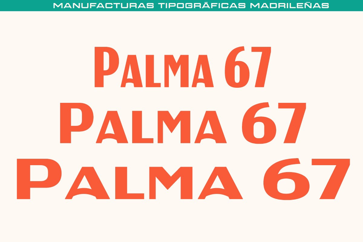 Font MTM Palma 67