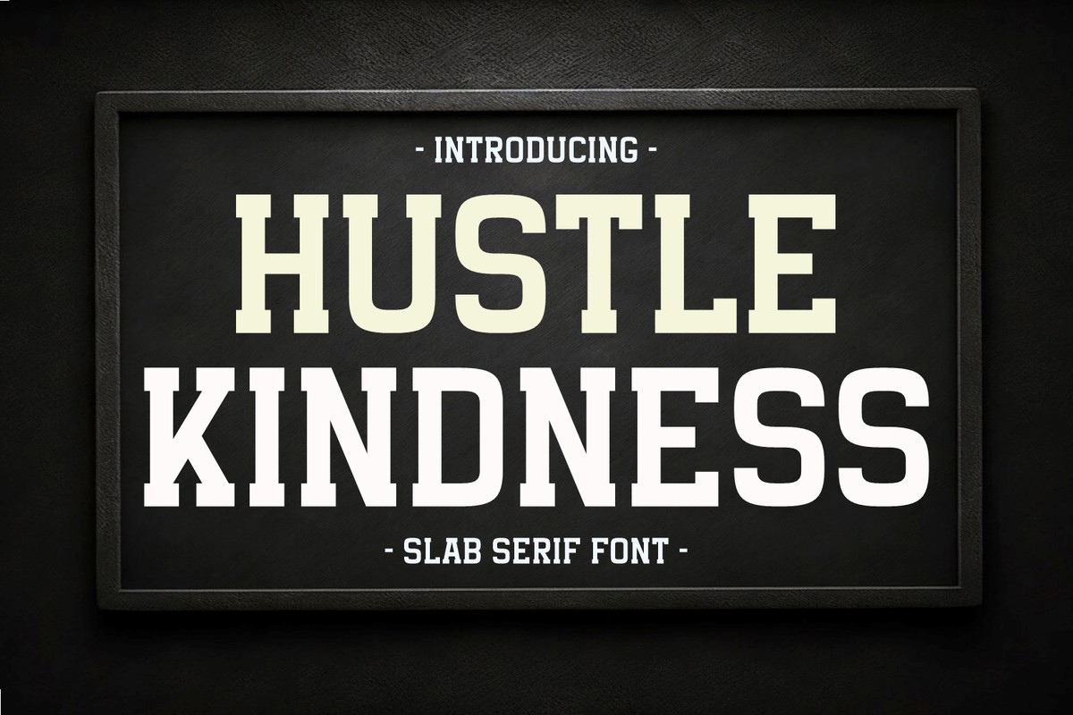 Hustle Kindness