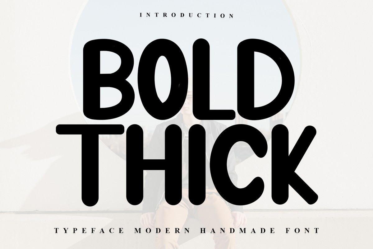 Bold Thick