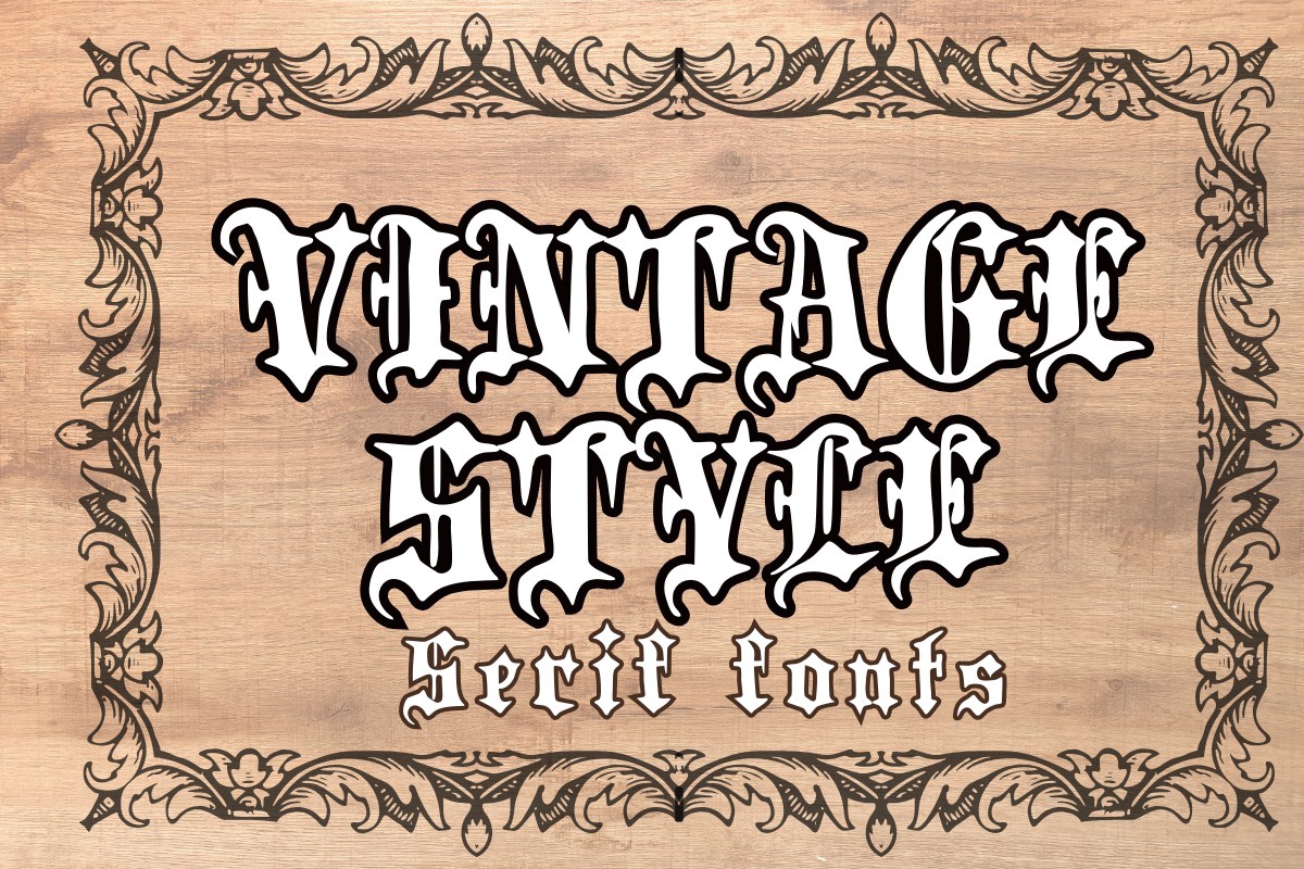 Font Vintage Style