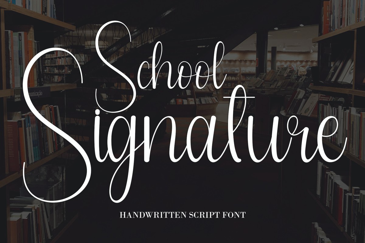 Font School Signature