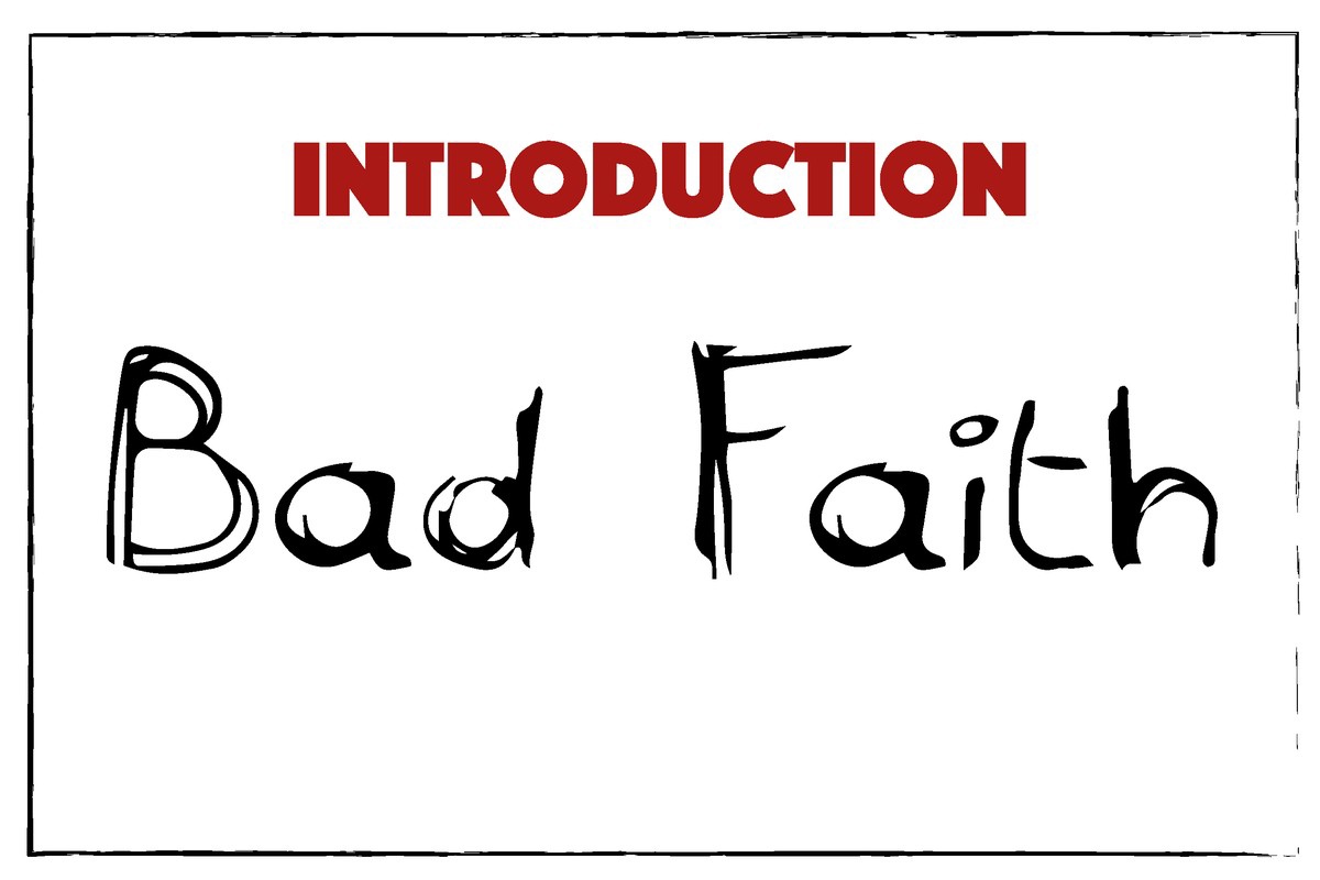 Font Bad Faith