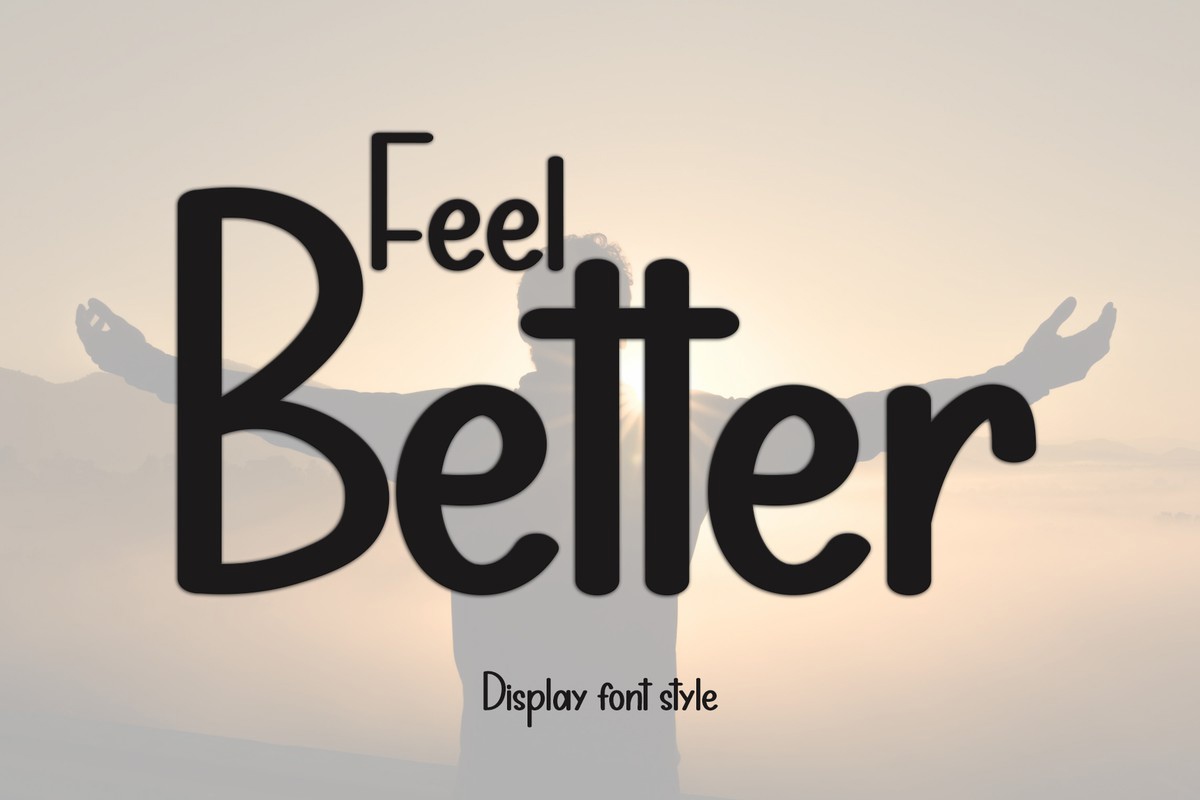 Font Feel Better