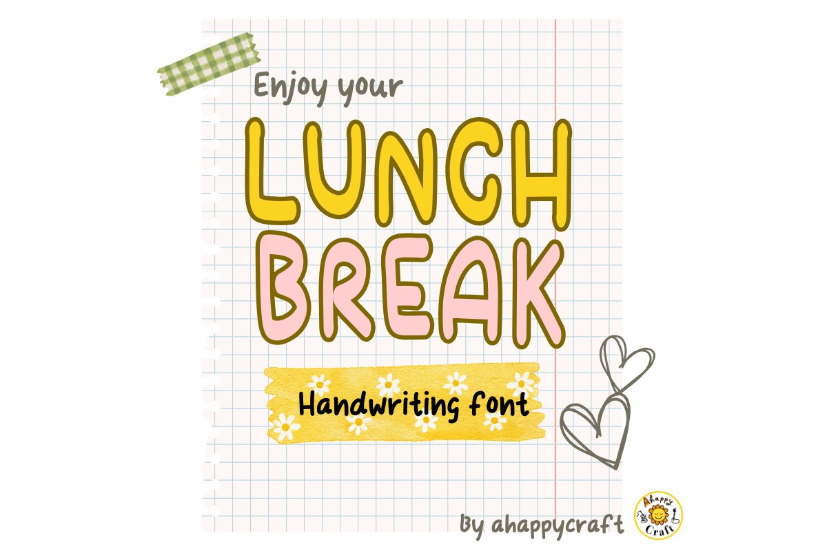 Font Lunch Break