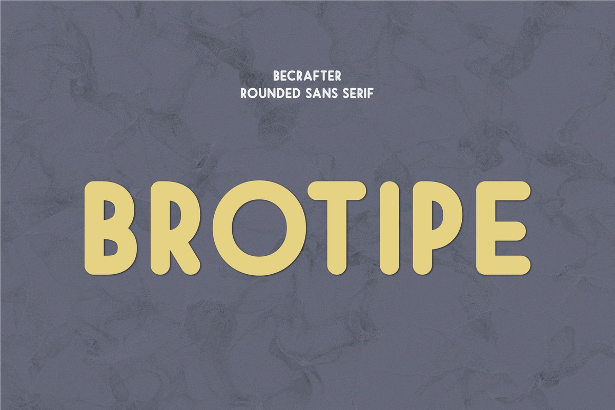 Font Brotipe Rounded