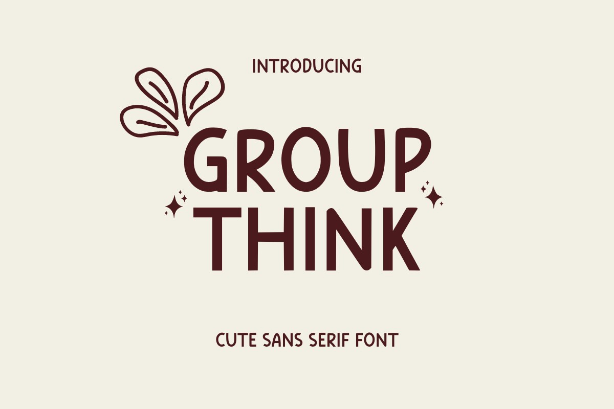 Font Group Think