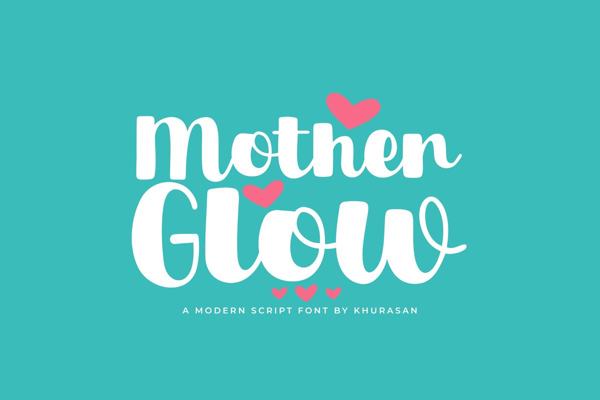 Font Mother Glow