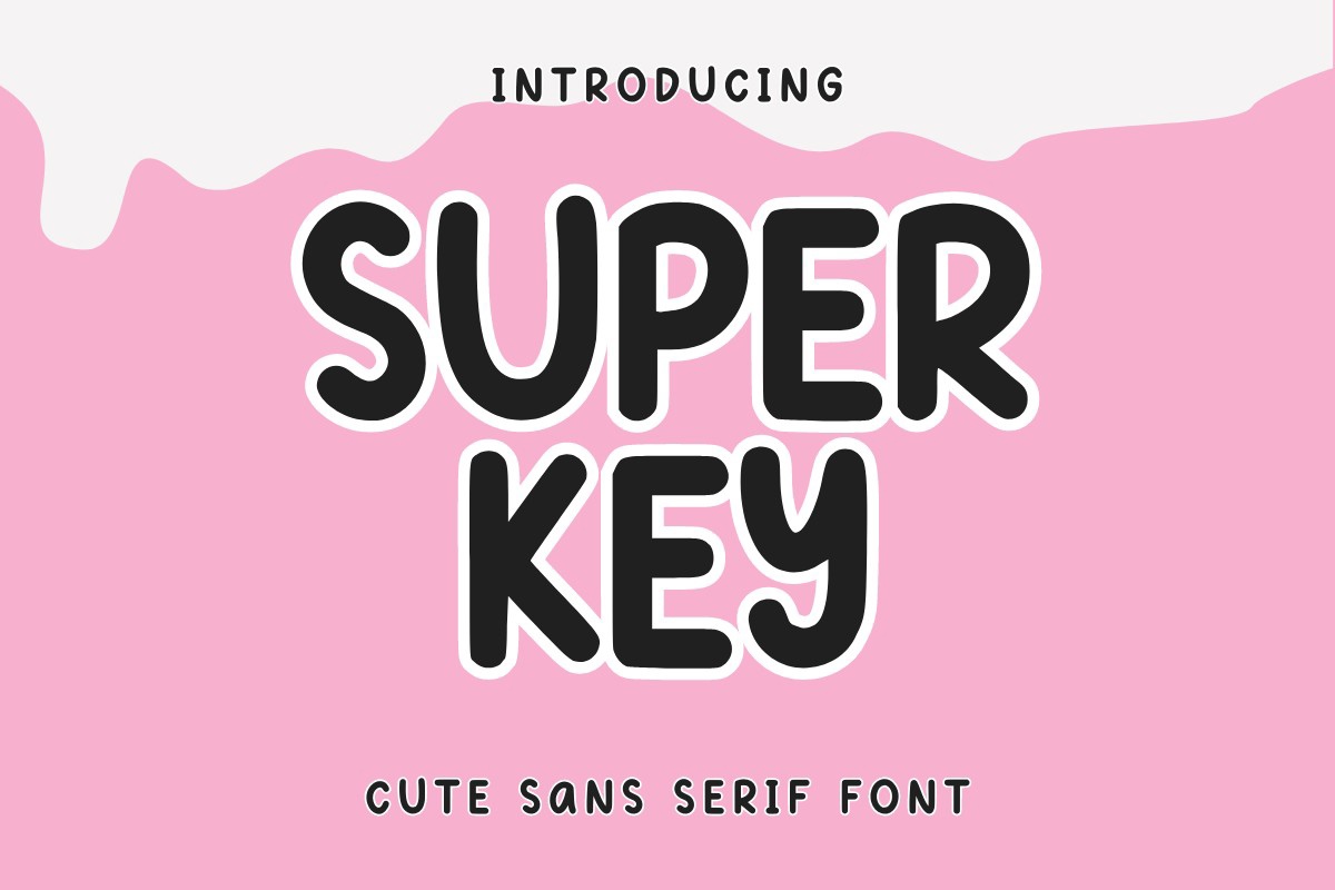 Font Super Key