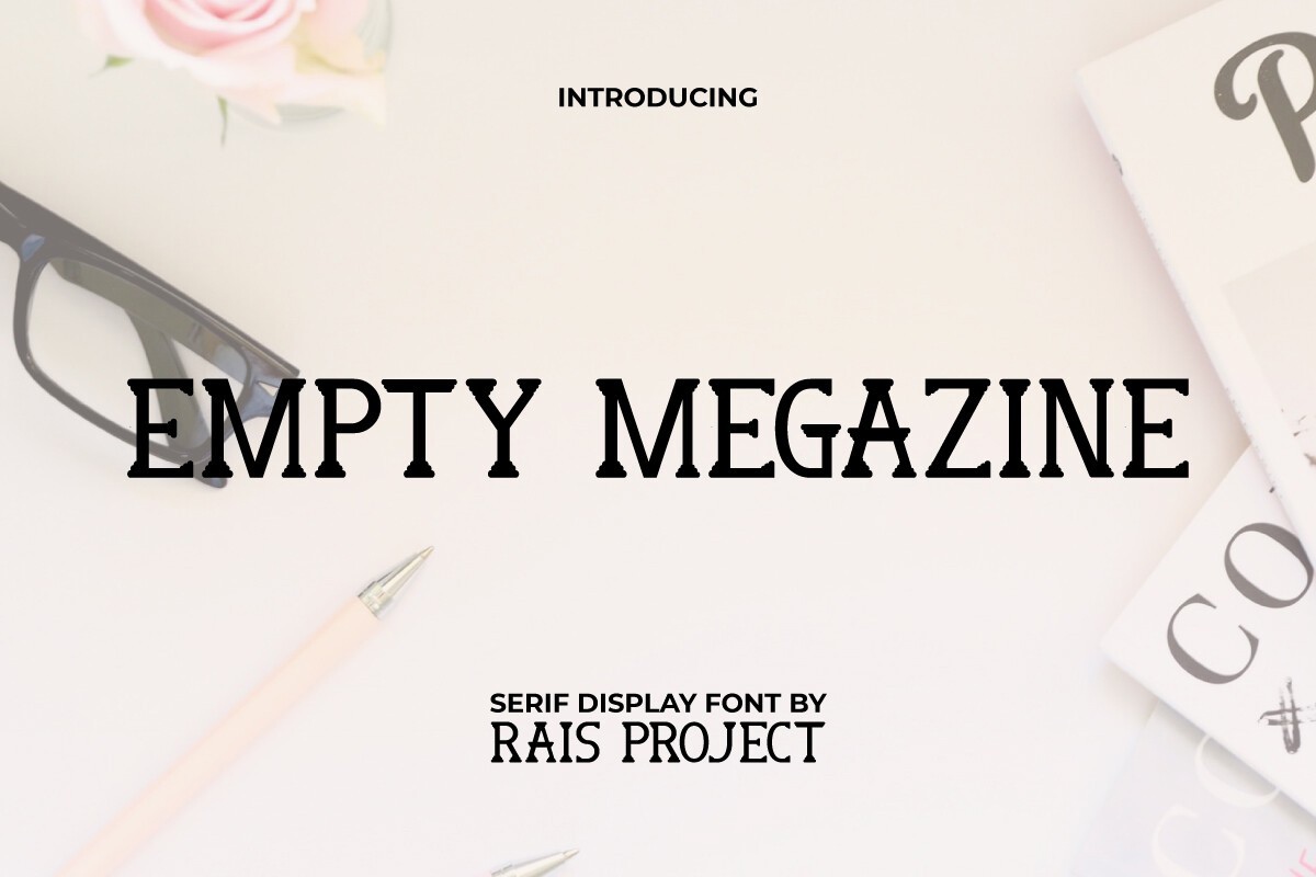 Font Empty Megazine