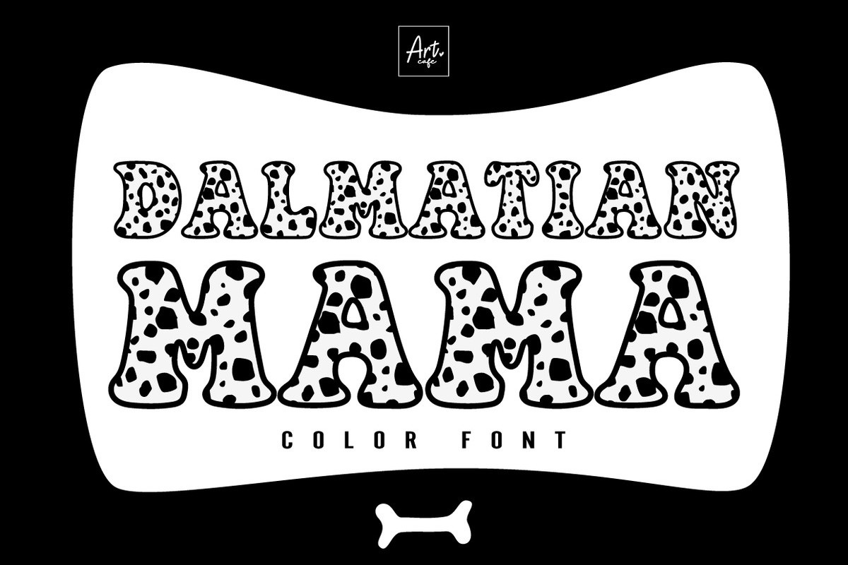 Font Dalmatian Mama