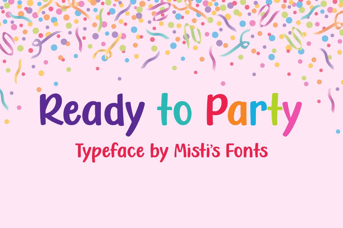 Font Ready to Party