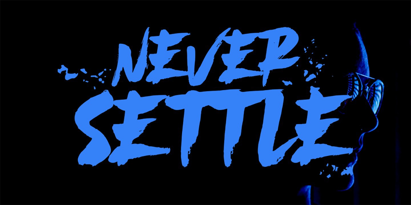 Font Never Settle