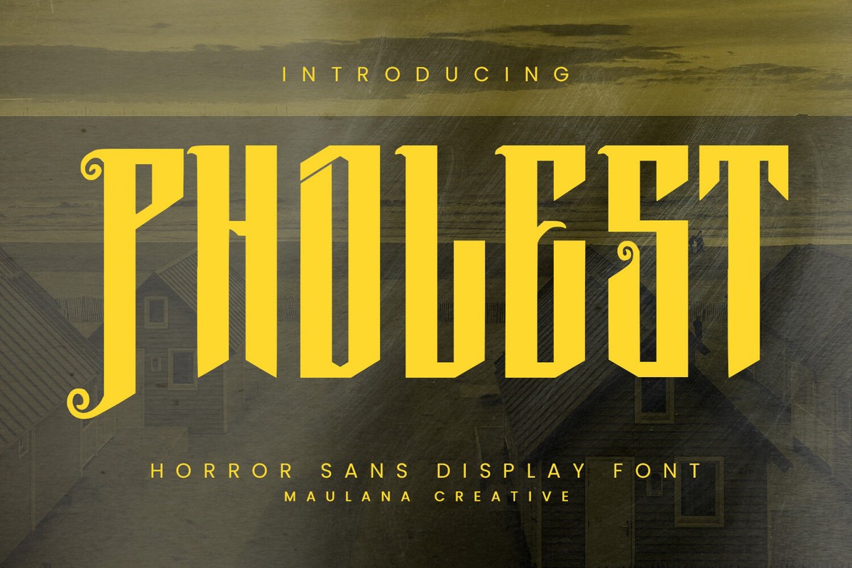 Font Pholest